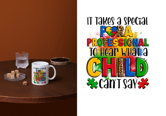 Autism Mug for Paraprofessional